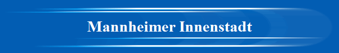 Mannheimer Innenstadt